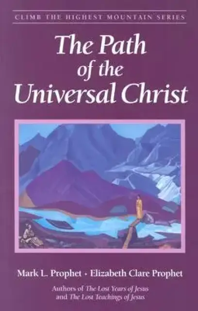 The Path of the Universal Christ