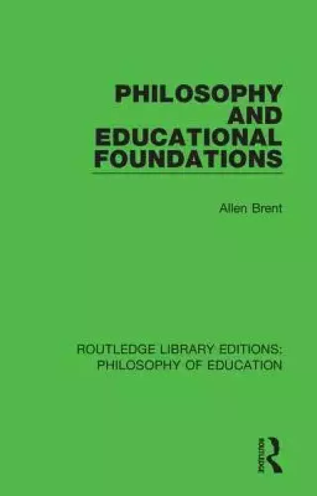 Philosophy and Educational Foundations