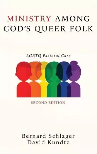 Ministry Among God's Queer Folk, Second Edition