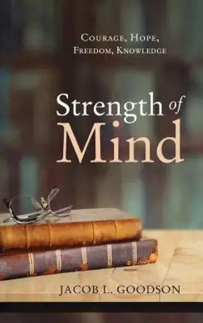 Strength of Mind