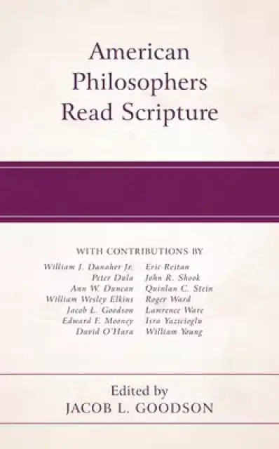 American Philosophers Read Scripture