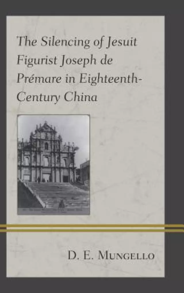 The Silencing of Jesuit Figurist Joseph de Pr