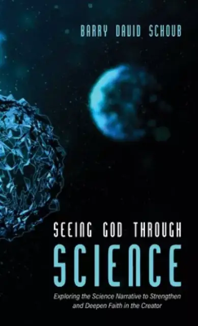 Seeing God Through Science