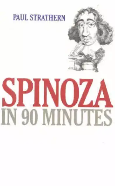 Spinoza In 90 Minutes