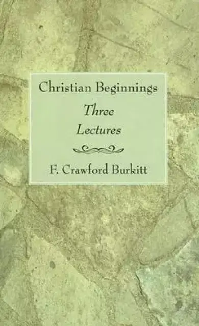 Christian Beginnings