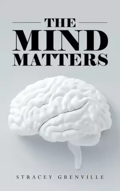 The Mind Matters