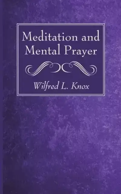 Meditation and Mental Prayer