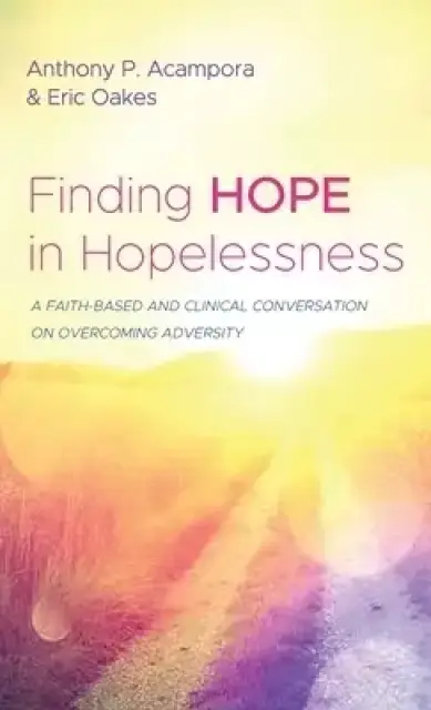 Finding Hope in Hopelessness