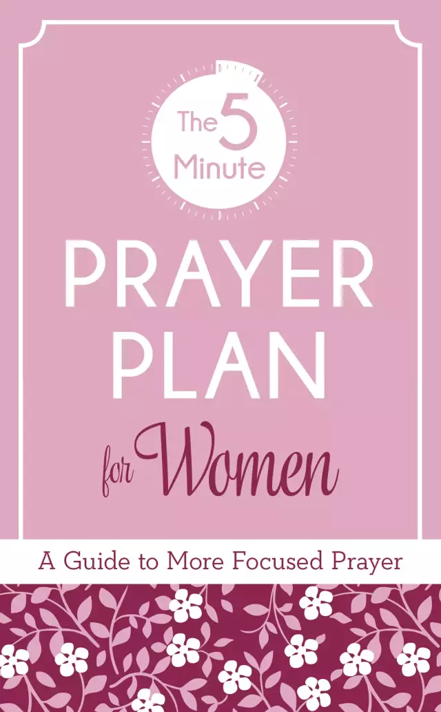 The 5-Minute Prayer Plan for Women