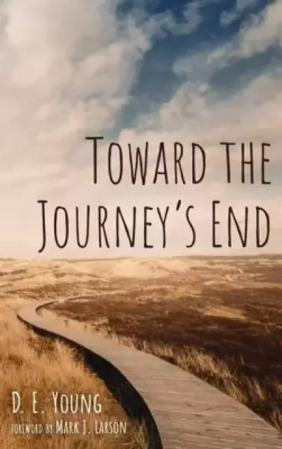 Toward the Journey's End