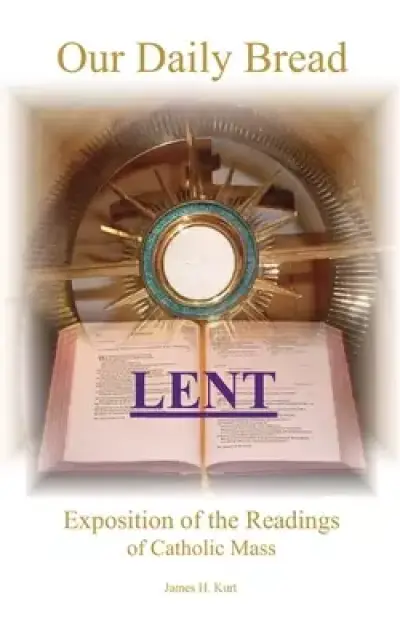 Our Daily Bread: Lent