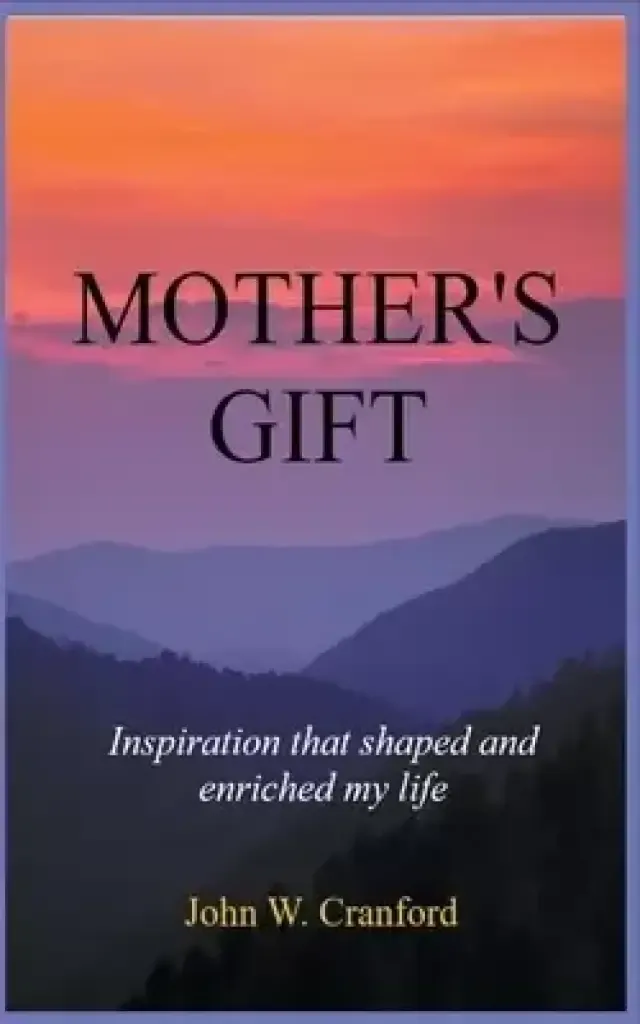 Mother's Gift