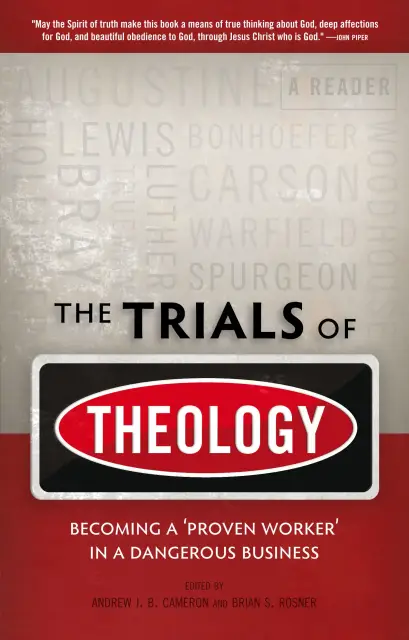 The Trials of Theology