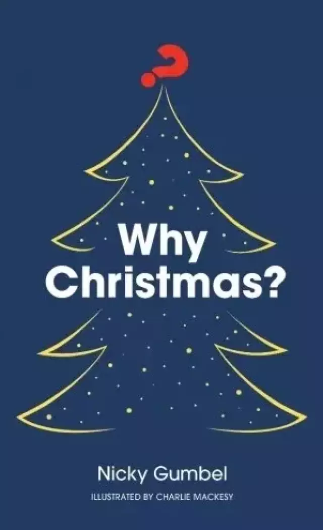 Why Christmas?