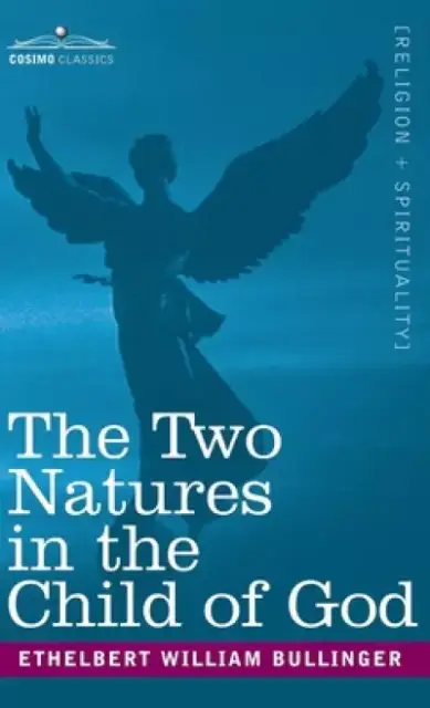 Two Natures in the Child of God