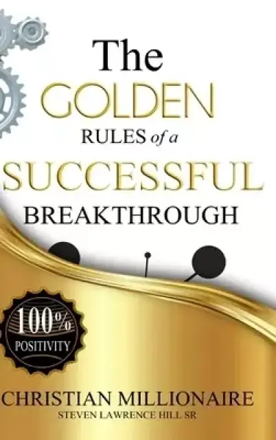 The Golden Rules of a Successful Breakthrough