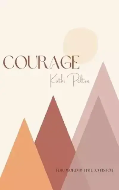 Courage