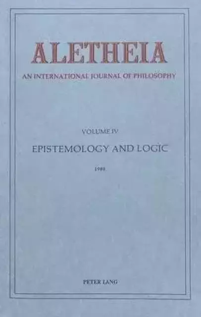 Aletheia: An International Yearbook of Philosophy : Ethics and Medicine: Volume 7