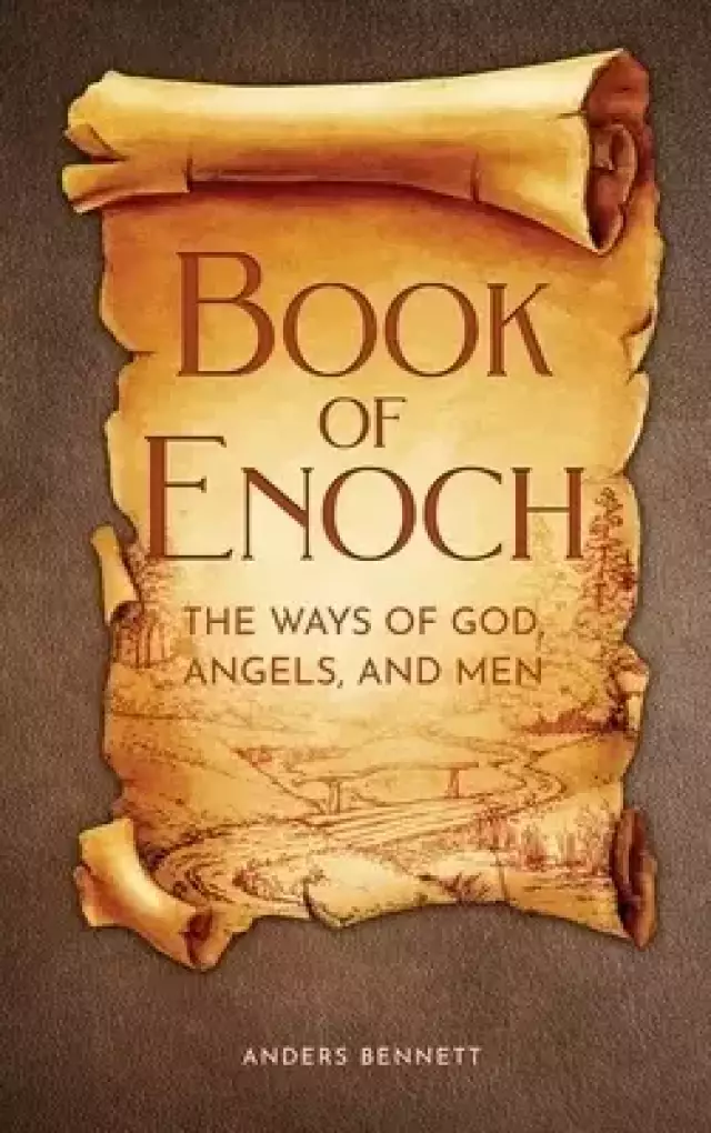 Book of Enoch: The Ways of God, Angels and Men | Free Delivery at Eden ...