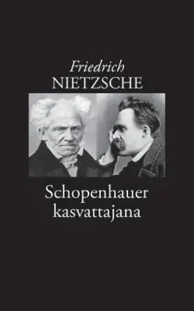 Schopenhauer Kasvattajana