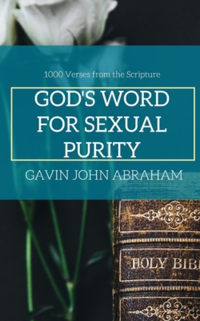 Gods Word For Sexual Purity 1000 Bible Verses Free Delivery When You Spend £10 At Uk