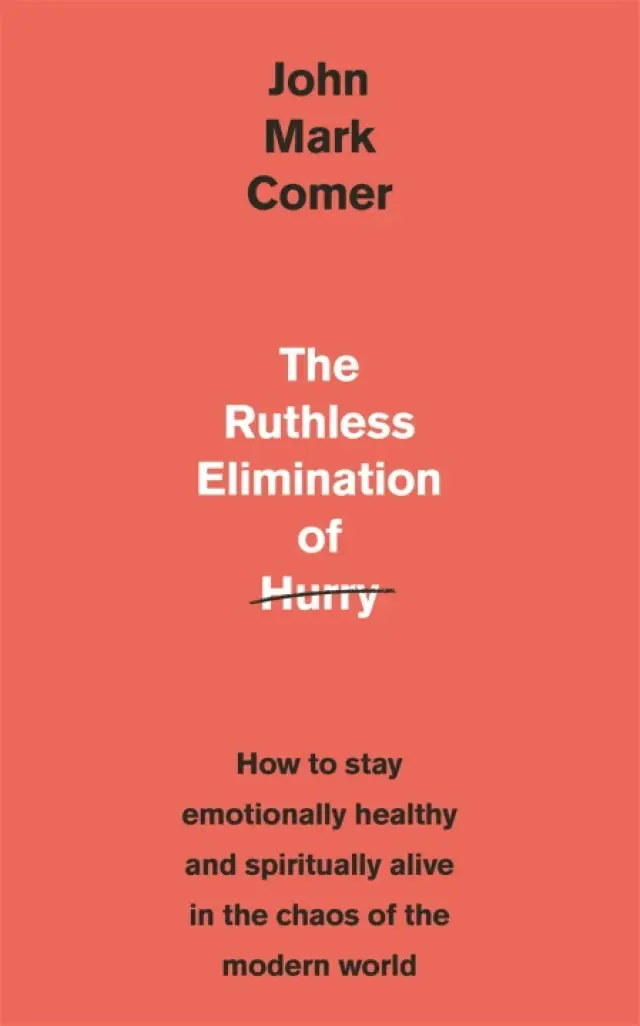 The Ruthless Elimination of Hurry