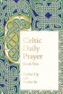 Celtic Daily Prayer: Book One | Free Delivery @ Eden.co.uk