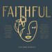 Faithful: Go And Speak