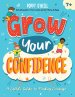 Grow Your Confidence