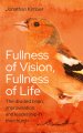 Fullness of Vision