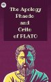 The Apology Phaedo and Crito of Plato