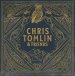 Chris Tomlin & Friends