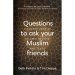 Questions to Ask Your Muslim Friends