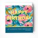 Happy Birthday Card with Bible Verse (Psalm 118)