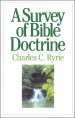 A Survey of Bible Doctrine