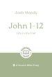 John 1–12: Life to the Full