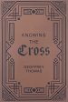 Knowing the Cross