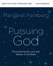 Pursuing God Bible Study Guide plus Streaming Video