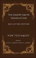 Joseph Smith Translation Red-Letter Edition New Testament