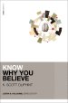 Know Why You Believe (Includes Free Streaming Video)