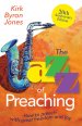 The Jazz Of Preaching, 20th Anniversary Edition