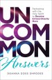 Uncommon Answers