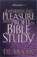 Experiencing Pleasure and Profit in Bible Study