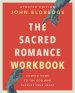 The Sacred Romance Workbook, Updated Edition