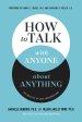 How to Talk with Anyone about Anything