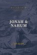 Jonah & Nahum: Grace in the Midst of Judgment: (A Verse-By-Verse Expository, Evangelical, Exegetical Bible Commentary on the Old Testament Minor Proph