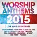 Worship Anthems 2015 CD