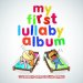 My First Lullaby Album CD