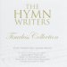 The Hymn Writers: Timeless Collection CD