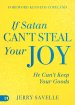 If Satan Can't Steal Your Joy...